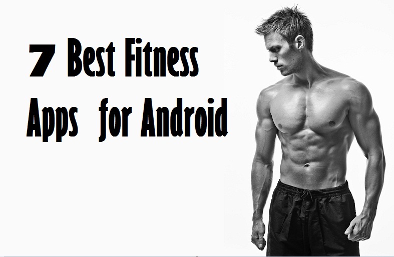 Best Fitness apps for Android