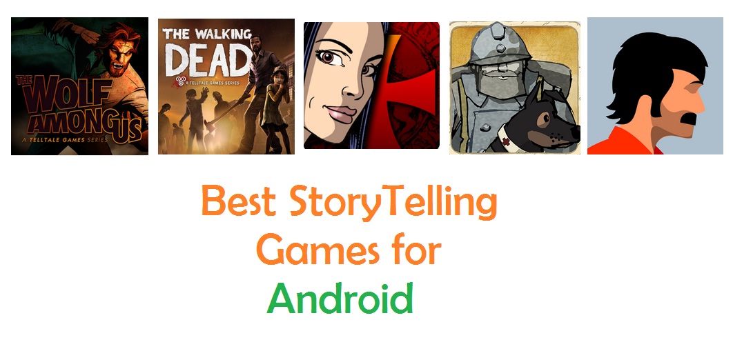 Best StoryTelling Games for Android