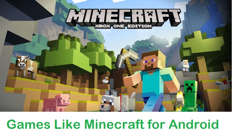 Games Like Minecraft for Android