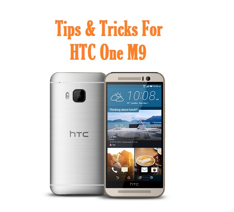 Tips & Tricks For HTC One M9