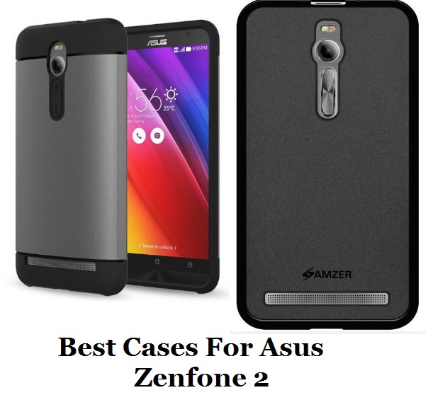Best Cases For Asus Zenfone 2