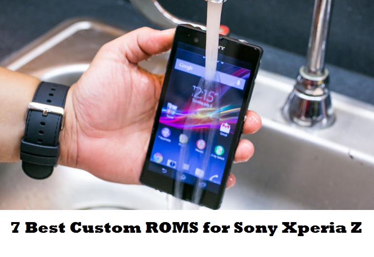 7 Best custom Roms for Sony Xperia Z